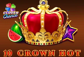 10 Crown Hot